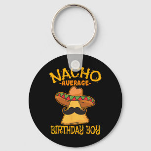 Llavero Nacho promedio de celebración de cumpleaños de beb