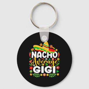 Llavero Nacho Promedio Gigi Cinco De Mayo Mamáes Familiare