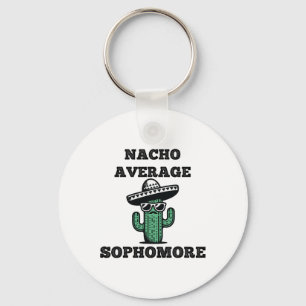 Llavero Nacho Promedio Sophomore México Cinco De Mayo