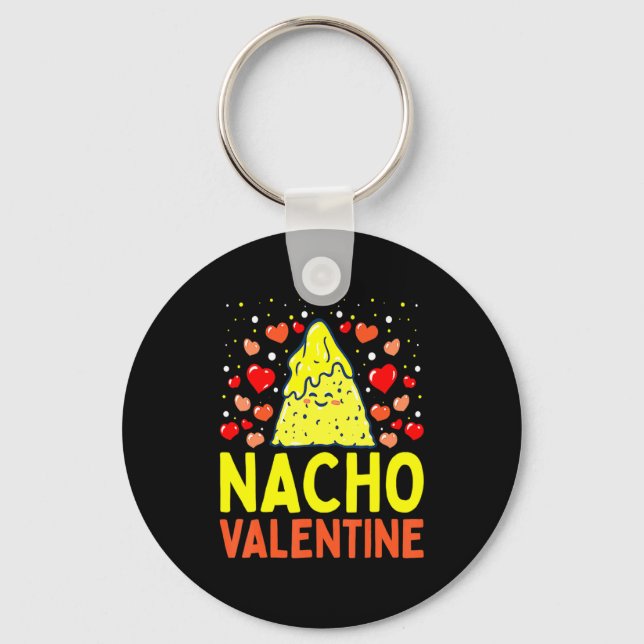 Llavero Nacho Valentine Valentines Day Food Pun Mexican Jo (Anverso)
