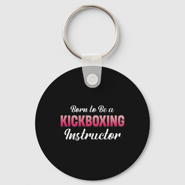 Llavero Nacida para ser instructora de kickboxing Fitness  (Anverso)