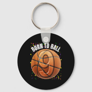 Llavero Nacido En Baloncesto Noveno Cumpleaños Nueve Chica