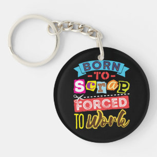 Llavero Nacido en basura forzada a trabajar arte de hacer