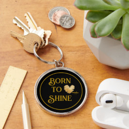Llavero Nacido en Shine Keychain