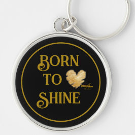 Llavero Nacido en Shine Keychain