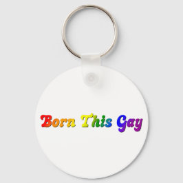 Llavero Nacido Gay – Orgullo LGBTQ+ Arcoíris Audaz