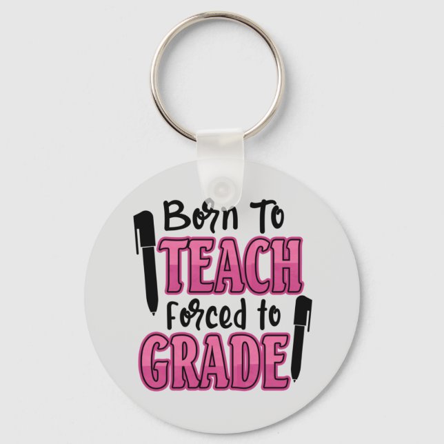 Llavero Nacido para enseñar, forzado a graduarse (Anverso)