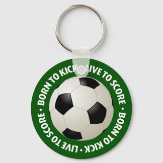 Llavero Nacido para Kick, Live To Score keychain