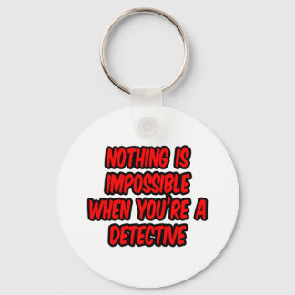 Llavero Nada Es Imposible... Detective