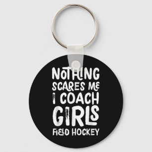 Llavero Nada me asusta, Entreno Hockey sobre Campo Femenin