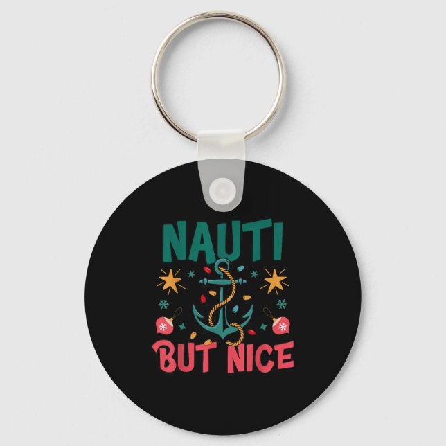 Llavero Naughty But Nice Funny Nautical Christmas Pun Joke (Anverso)