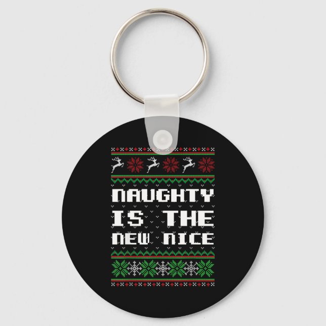 Llavero Naughty Is The New Nice Ugly Christmas Sweater Rei (Anverso)