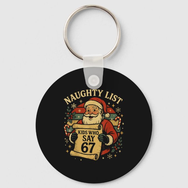 Llavero Naughty List Kids Who Say 67 Funny Teacher Christm (Anverso)