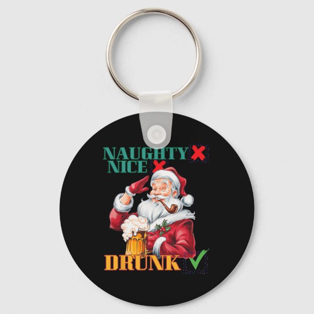 Llavero Naughty Nice Drunk (Anverso)