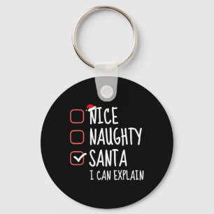 Llavero Naughty Santa I puede explicar la lista de Navidad