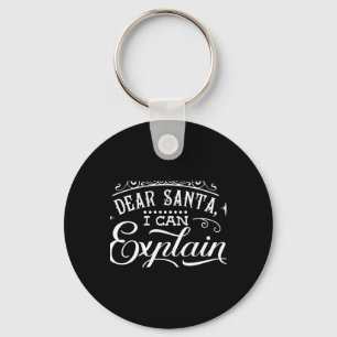 Llavero Navidad Divertida Querido Santa Puedo Explicar Gui