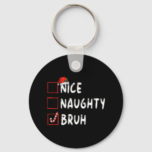 Llavero Navidades buenas y traviesas bruh graciosas chicas