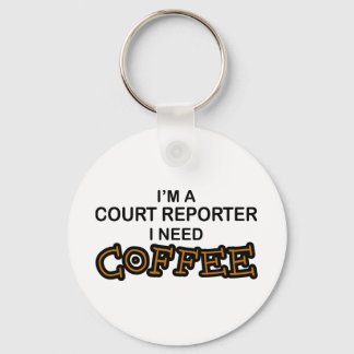 Llavero Need Coffee - Reportero judicial