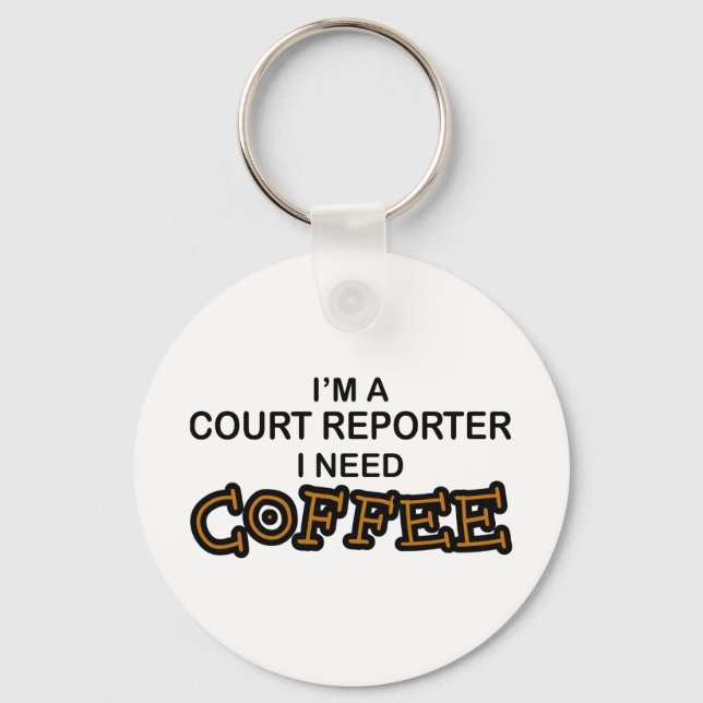 Llavero Need Coffee - Reportero judicial (Anverso)