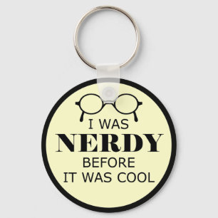 Llavero Nerdy Antes De Que Fuera Guay Keychain