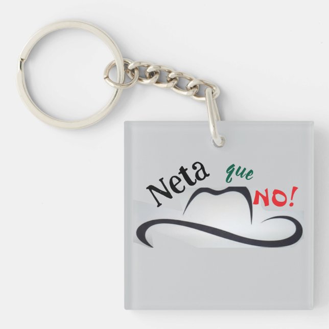 Llavero Neta que No! (Frente)