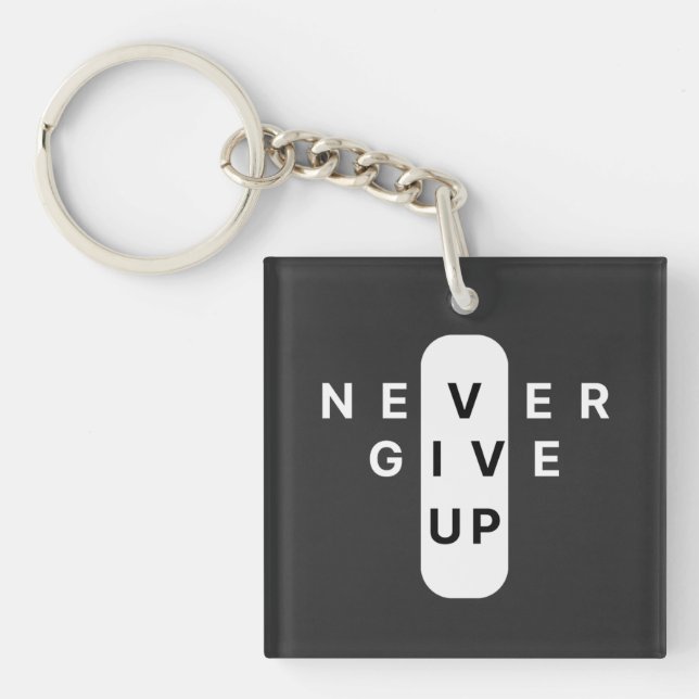 Llavero Never Give Up | Modern Minimalist Typography (Frente)