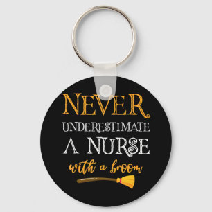 Llavero Never Underestimate A Nurse With A Broom Funny Gif