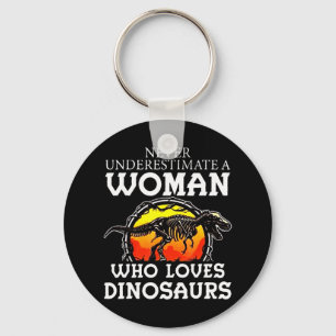 Llavero Never Underestimate A Woman Who Loves Dinosaurs T