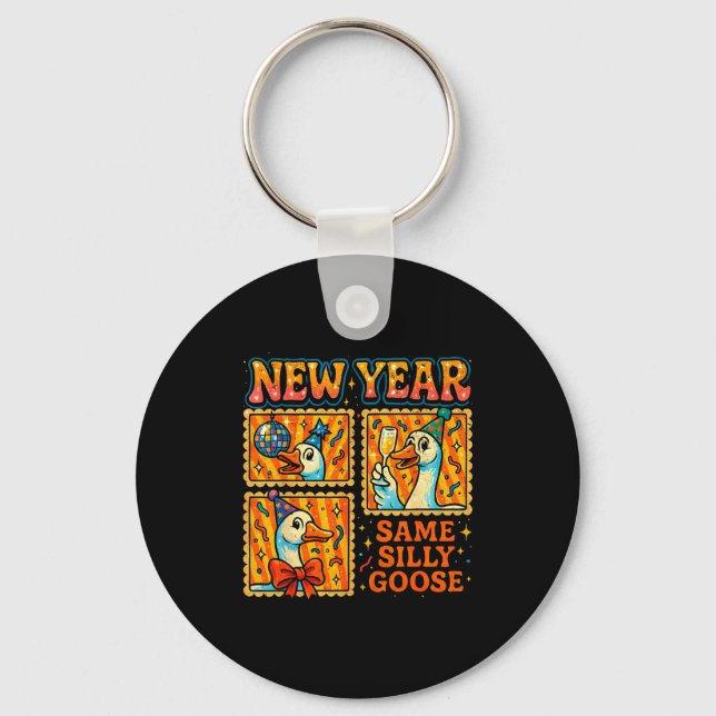 Llavero New Year Same Silly Goose Funny Retro Party Gift  (Anverso)