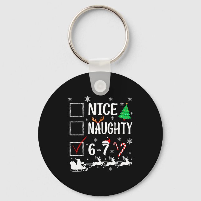 Llavero Nice Naughty 67 Funny Christmas Brainrot Six Seven (Anverso)
