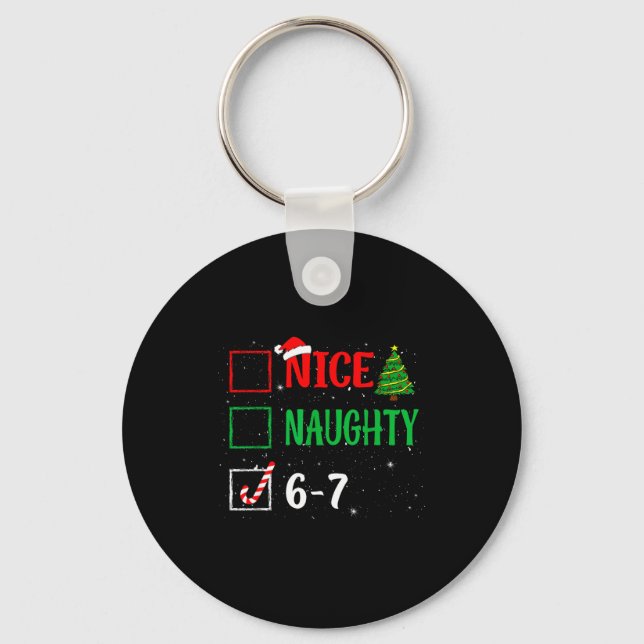 Llavero Nice Naughty 67 Funny Christmas Brainrot Six Seven (Anverso)