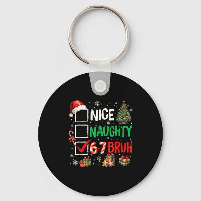 Llavero Nice Naughty 6 7 Meme 6 7 Christmas Six Seven Xmas (Anverso)