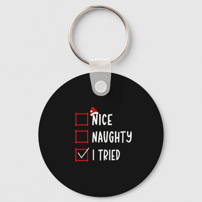 Llavero Nice Naughty I Tried Funny Christmas List Xmas San (Anverso)