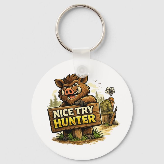 Llavero Nice Try Hunter (Anverso)