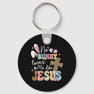 Llavero Ningún Conejo Me Ama Como Jesús Pascua Cristiano R