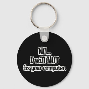 Llavero No Arreglaré Tu Computadora