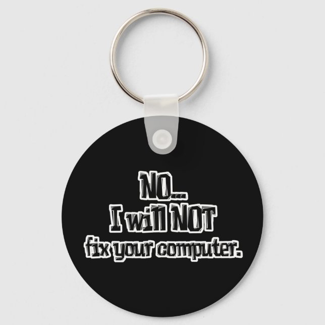 Llavero No Arreglaré Tu Computadora (Anverso)