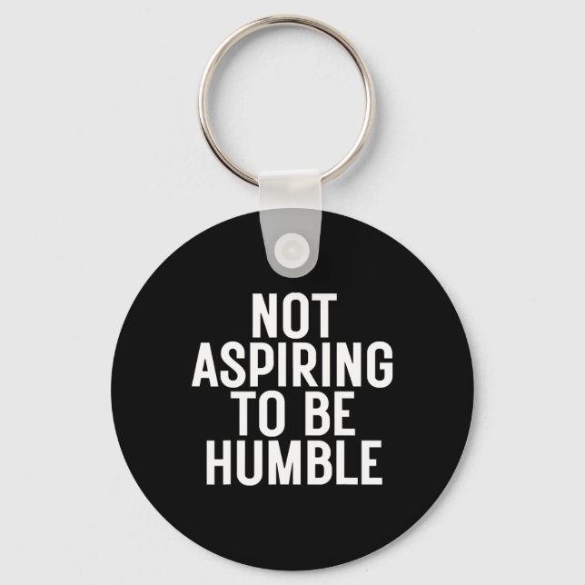 Llavero No Aspirar A Ser Humilde 1 (Anverso)