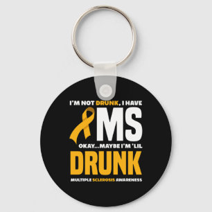 Llavero No Borracho Tengo Ms Fun Esclerosis Múltiple Aware