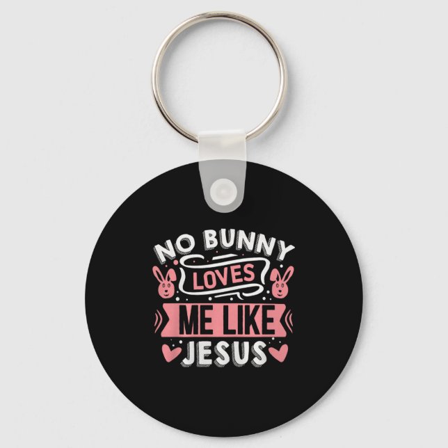 Llavero No Bunny Loves Me Like Jesus Premium Tri-blend  (Anverso)