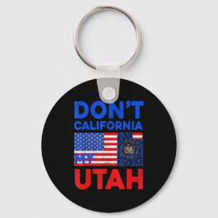 Llavero No Californiates Mi Utah Estados Unidos Divertido 