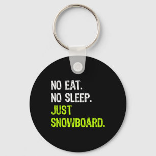 Llavero No comer sueño repetir solo snowboard Snowboard