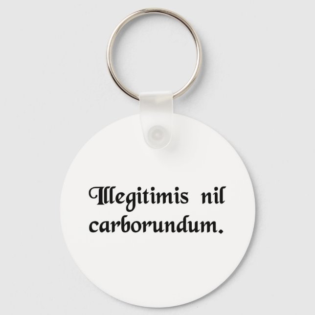 Llavero No dejes que los bastardos te mueran. (Anverso)