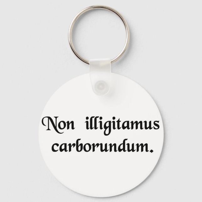 Llavero No dejes que los bastardos te mueran. (Anverso)