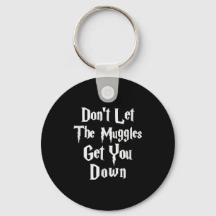 Llavero No Dejes que los Muggles te Desanimen, Cita Divert