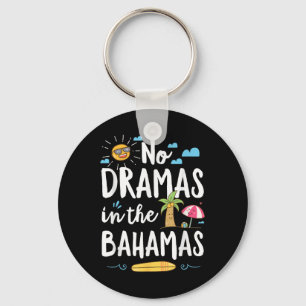 Llavero No Dramas En Bahamas Regalo De Playa Vacaciones De