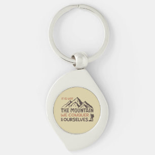Llavero no es la montaña que conquistamos sino nosotros mi