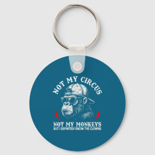 Llavero No Es Mi Circo No Son Mis Monkeys Dicho Divertido