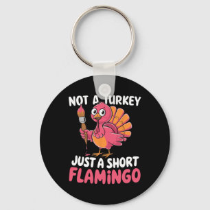 Llavero No es un pavo, solo un flamenco corto Divertido Li
