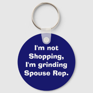 Llavero No estoy de compras, estoy molestando a la esposa
